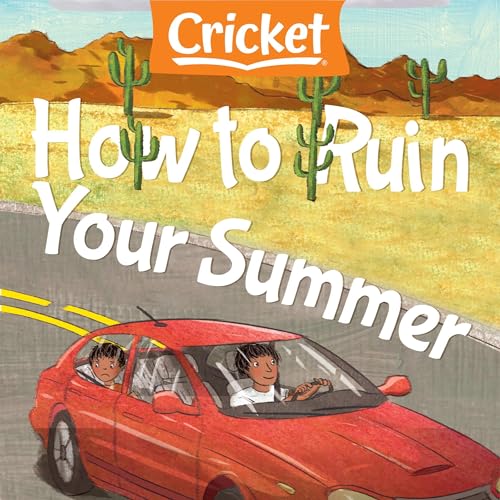 Cover of How to Ruin Your Summer