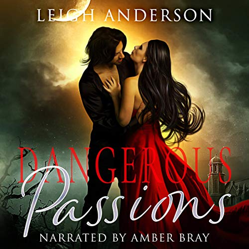Cover of Dangerous Passions