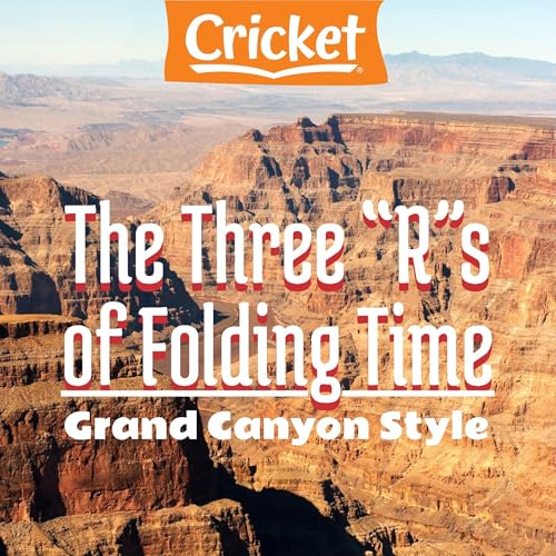 Cover of The Three R's of Folding Time Grand Canyon Style