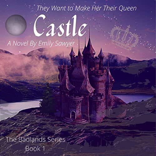 Cover of Castle: They Want to Make Her Their Queen