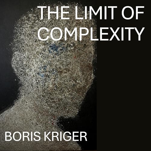 Cover of The Limit of Complexity