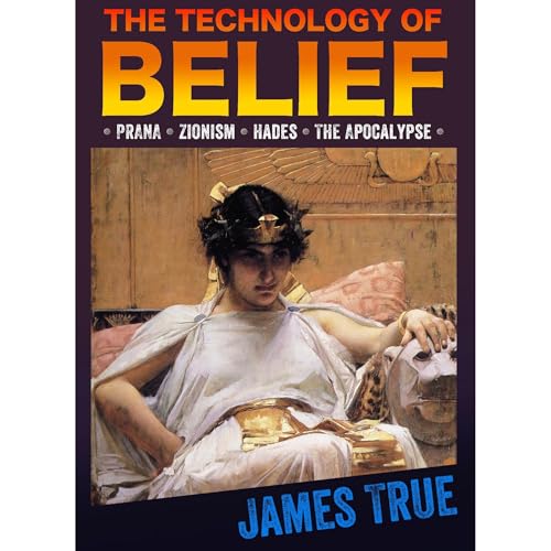 Cover of The Technology of Belief