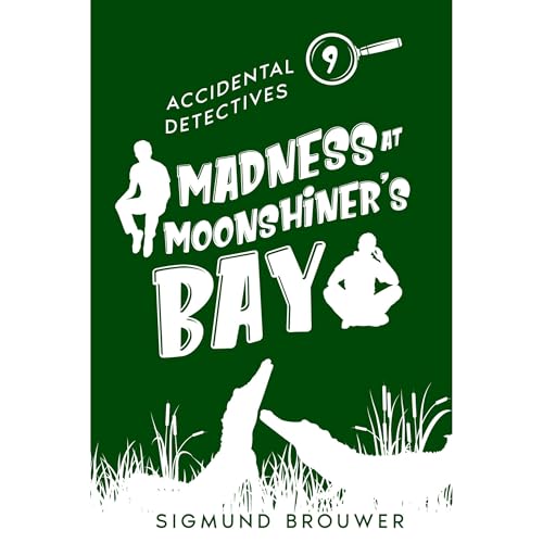 Cover of Madness At Moonshiner's Bay