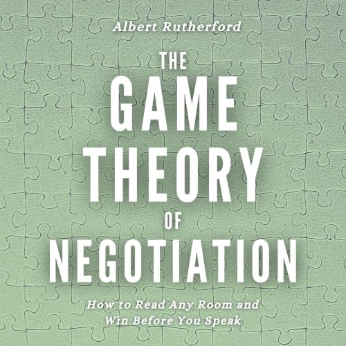 Cover of The Game Theory of Negotiation