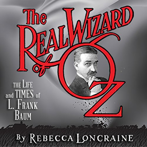 Cover of The Real Wizard of Oz