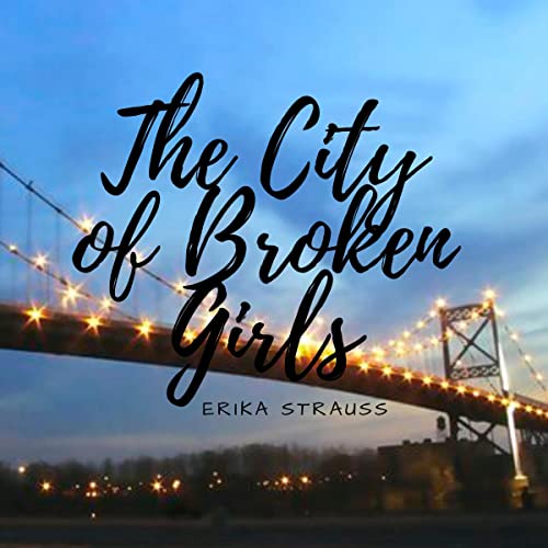 Cover of The City of Broken Girls