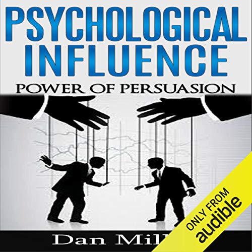 Cover of Psychological Influence: Power of Persuasion