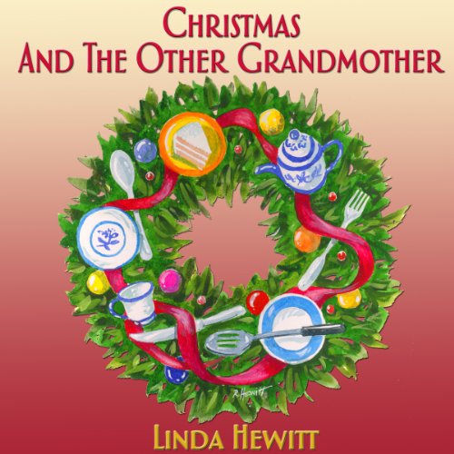 Cover of Christmas and the Other Grandmother