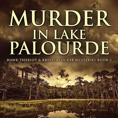Cover of Murder in Lake Palourde
