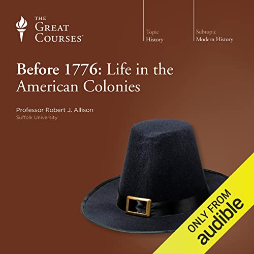 Cover of Before 1776: Life in the American Colonies