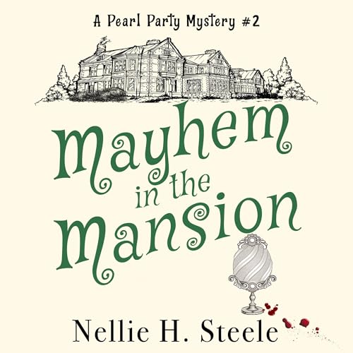 Cover of Mayhem in the Mansion
