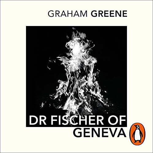 Cover of Dr Fischer of Geneva