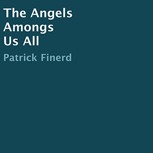 Cover of The Angels Among Us All