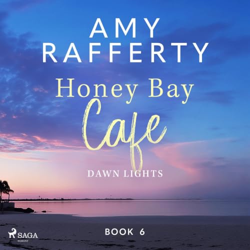 Cover of Honey Bay Cafe. Dawn Lights