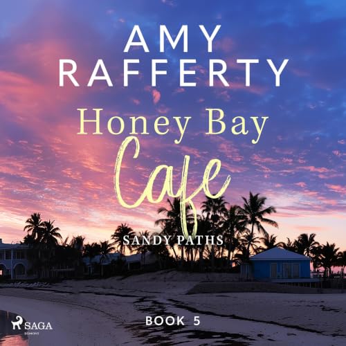 Cover of Honey Bay Cafe. Sandy Paths