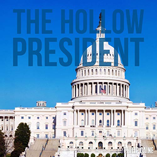 Cover of The Hollow President