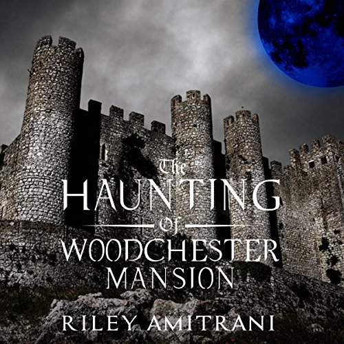 Cover of The Haunting of Woodchester Mansion