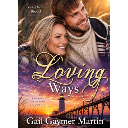Cover of Loving Ways