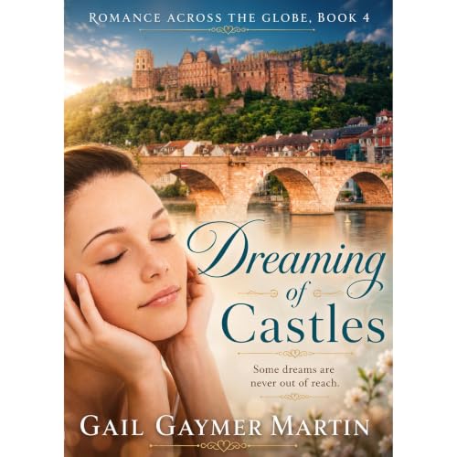 Cover of Dreaming of Castles (Christian Contemporary Romance)