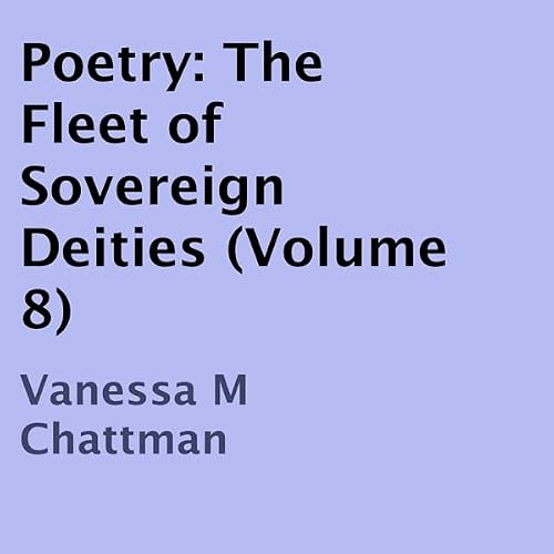Cover of Poetry: The Fleet of Sovereign Deities, Volume 8