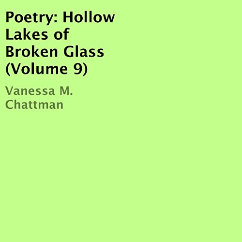 Cover of Poetry: Hollow Lakes of Broken Glass