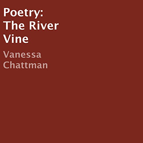 Cover of Poetry: The River Vine