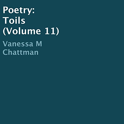 Cover of Poetry: Toils, Volume 11