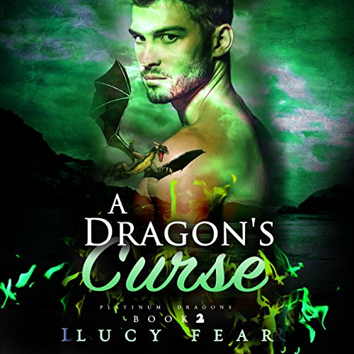 Cover of A Dragon's Curse: A Paranormal Dragon Romance