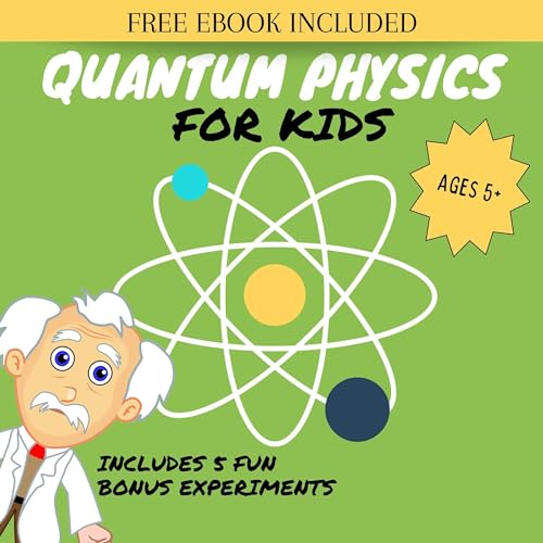 Cover of Quantum Physics for Kids