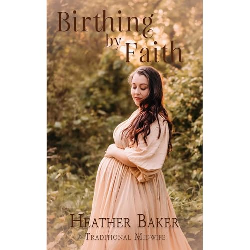 Cover of Birthing By Faith
