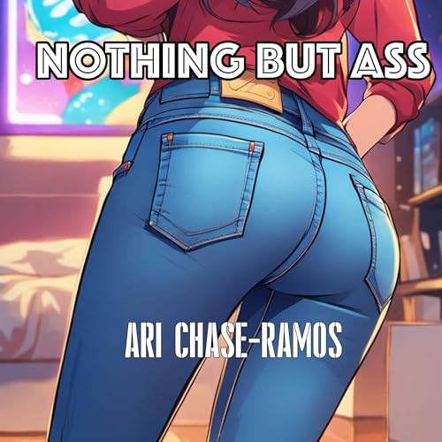 Cover of Nothing but Ass