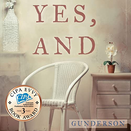 Cover of Yes, And: A Novel