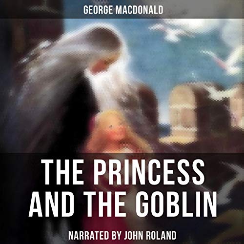 Cover of The Princess and the Goblin