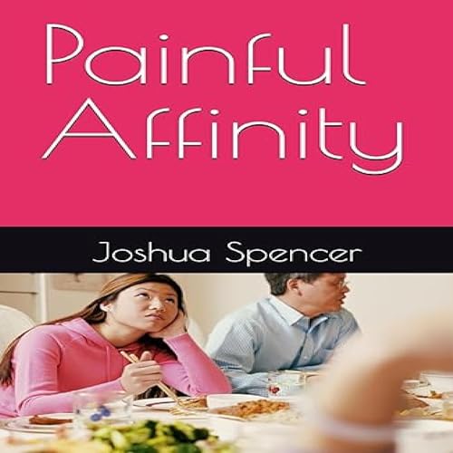 Cover of Painful Affinity