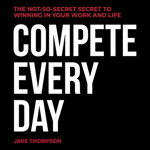 Cover of Compete Every Day