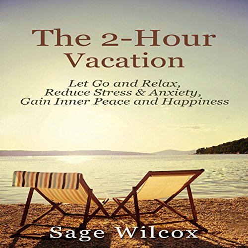 Cover of The 2-Hour Vacation