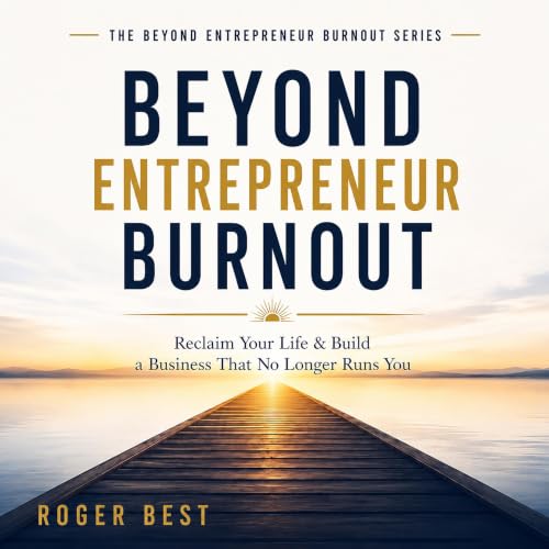 Cover of Beyond Entrepreneur Burnout