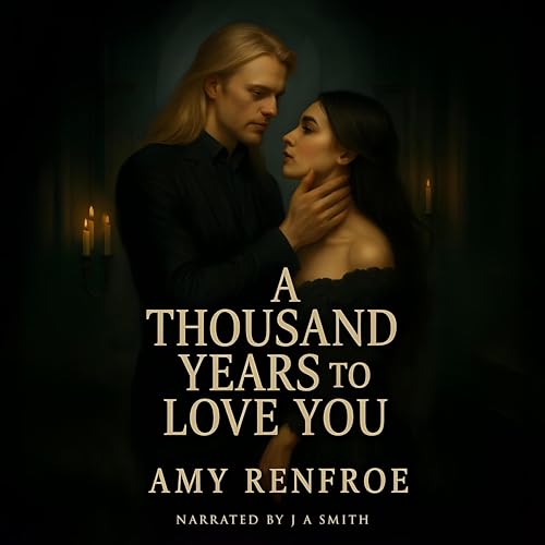 Cover of A Thousand Years to Love You