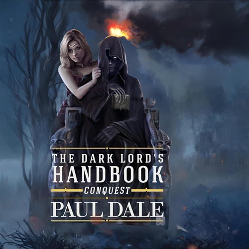 Cover of The Dark Lord's Handbook: Conquest
