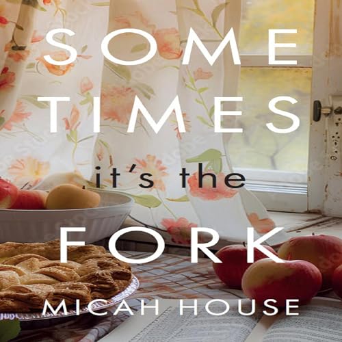 Cover of Sometimes It's the Fork