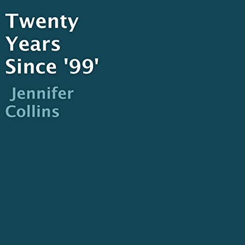 Cover of Twenty Years Since '99'