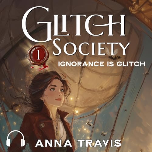 Cover of Glitch Society, Ignorance Is Glitch