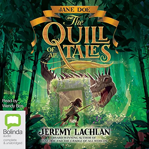 Cover of Jane Doe and the Quill of All Tales