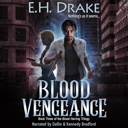 Cover of Blood Vengeance: Nothing's as It Seems...