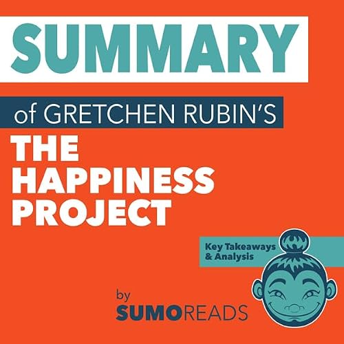 Cover of Summary of Gretchen Rubin's The Happiness Project