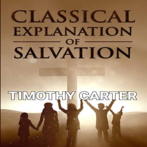 Cover of Classical Explanation of Salvation