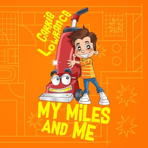 Cover of My Miles and Me