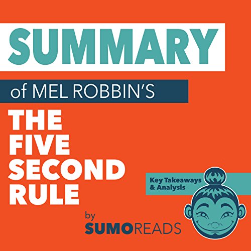 Cover of Summary of Mel RobbinsThe Five Second Rule