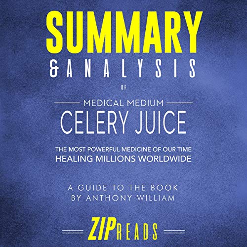 Cover of Summary & Analysis of Medical Medium Celery Juice