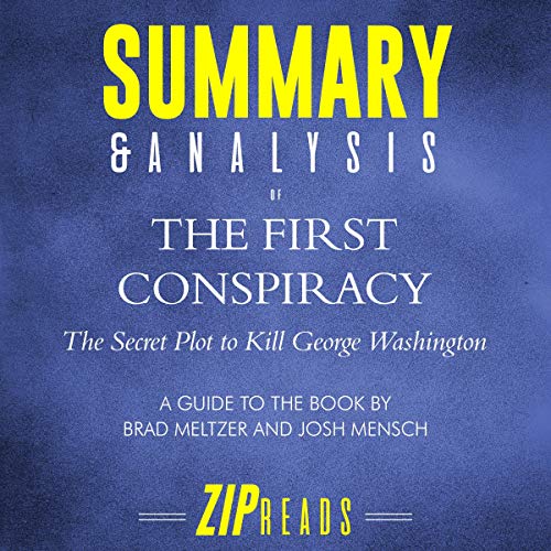 Cover of Summary & Analysis of The First Conspiracy: The Secret Plot to Kill George Washington